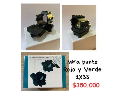 Mira Punto Rojo y verde
