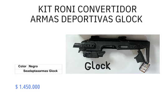 KIT RONI CONVERTIDOR ARMAS DEPORTIVAS GLOCK