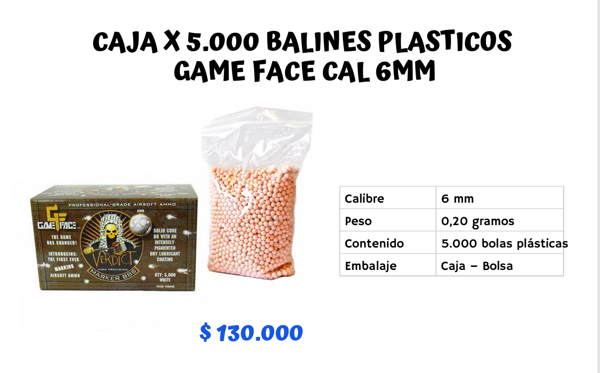 Caja X 5.000 UNID Plasticos Game Face Cal 6 mm