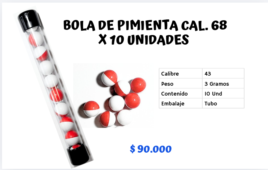Bola De Pimienta Cal .68 X 10 UNID
